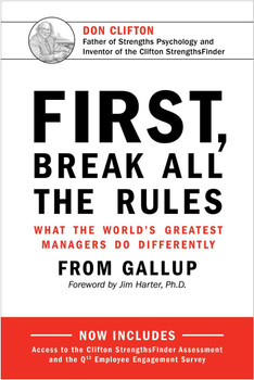 First, Break All The Rules First, Break All The Rules