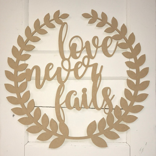 Roman Wreath - Love Never Fails, Unfinished Cutout MDF