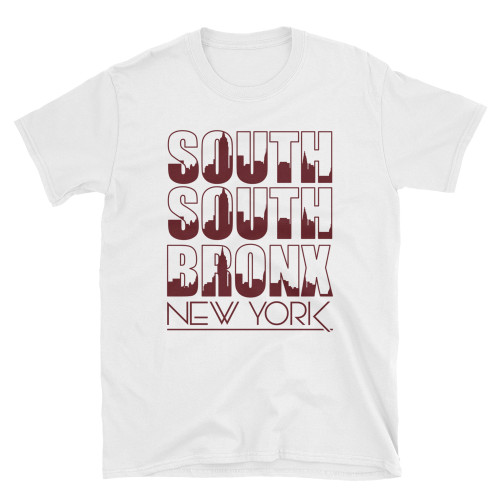 South Bronx New York T-Shirt Unisex Tee White South Bronx New York T-Shirt Unisex Tee White