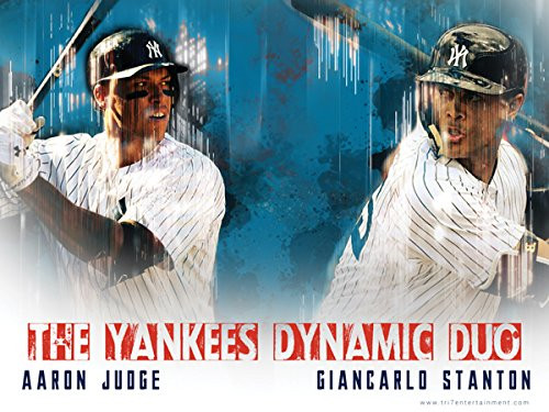 Aaron Judge Giancarlo Stanton Poster New York Yankees Aaron Judge Giancarlo Stanton Poster New York Yankees