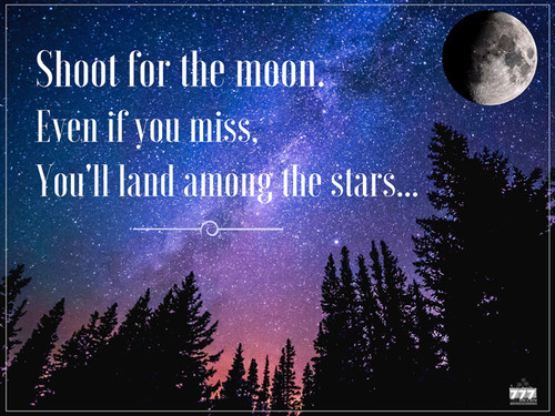 Shoot for the Moon Poster Inspirational Quote Art Print