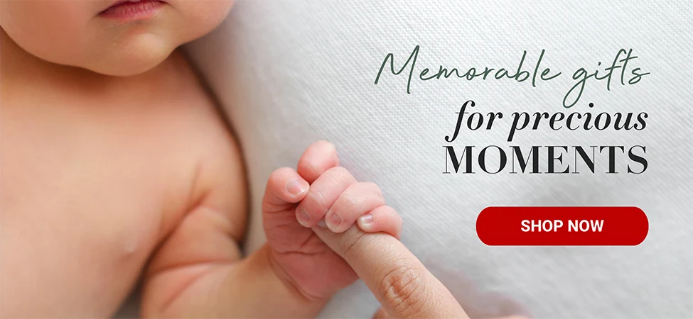 Memorable gifts for precious MOMENTS