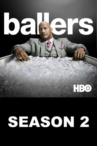 Ballers: Season 2