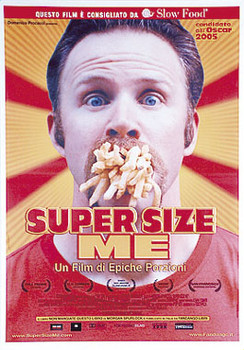 SUPER SIZE ME (International Reprint) REPRINT POSTER SUPER SIZE ME (International Reprint) REPRINT POSTER