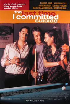 THE LAST TIME I COMMITED SUICIDE (SINGLE SIDED) ORIGINAL CINEMA POSTER THE LAST TIME I COMMITED SUICIDE (SINGLE SIDED) ORIGINAL CINEMA POSTER
