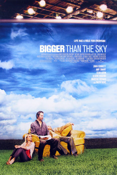 BIGGER THAN THE SKY (Double Sided Regular) ORIGINAL CINEMA POSTER BIGGER THAN THE SKY (Double Sided Regular) ORIGINAL CINEMA POSTER