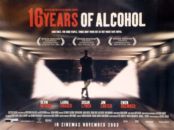 SIXTEEN YEARS OF ALCOHOL ORIGINAL CINEMA POSTER SIXTEEN YEARS OF ALCOHOL ORIGINAL CINEMA POSTER