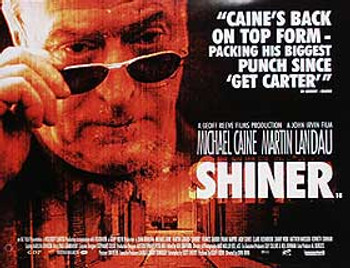 SHINER (SINGLE SIDED) ORIGINAL CINEMA POSTER SHINER (SINGLE SIDED) ORIGINAL CINEMA POSTER
