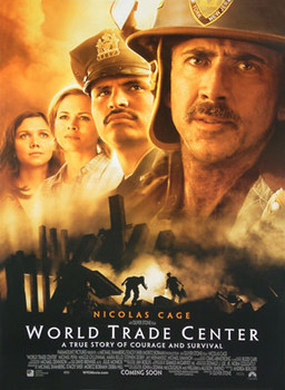 WORLD TRADE CENTER (Double Sided International) ORIGINAL CINEMA POSTER WORLD TRADE CENTER (Double Sided International) ORIGINAL CINEMA POSTER