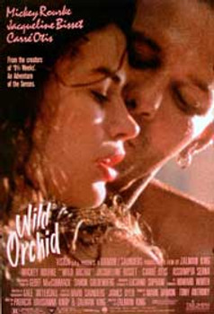 WILD ORCHID ORIGINAL CINEMA POSTER WILD ORCHID ORIGINAL CINEMA POSTER