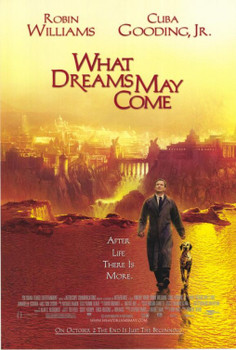WHAT DREAMS MAY COME (Single Sided Regular) ORIGINAL CINEMA POSTER WHAT DREAMS MAY COME (Single Sided Regular) ORIGINAL CINEMA POSTER