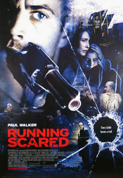 RUNNING SCARED (Single-sided Regular) ORIGINAL CINEMA POSTER RUNNING SCARED (Single-sided Regular) ORIGINAL CINEMA POSTER