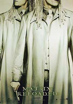 THE MATRIX RELOADED (Single Sided Advance Reprint The Twins) REPRINT POSTER THE MATRIX RELOADED (Single Sided Advance Reprint The Twins) REPRINT POSTER