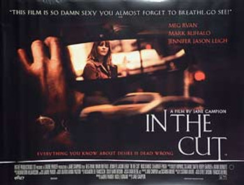 IN THE CUT ORIGINAL CINEMA POSTER IN THE CUT ORIGINAL CINEMA POSTER