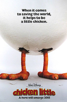 CHICKEN LITTLE (Double Sided Advance) ORIGINAL CINEMA POSTER CHICKEN LITTLE (Double Sided Advance) ORIGINAL CINEMA POSTER