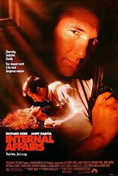 INTERNAL AFFAIRS (Single Sided Regular) ORIGINAL CINEMA POSTER INTERNAL AFFAIRS (Single Sided Regular) ORIGINAL CINEMA POSTER
