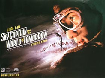SKY CAPTAIN AND THE WORLD OF TOMORROW (Advance Jude) ORIGINAL CINEMA POSTER SKY CAPTAIN AND THE WORLD OF TOMORROW (Advance Jude) ORIGINAL CINEMA POSTER