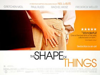 THE SHAPE OF THINGS ORIGINAL CINEMA POSTER THE SHAPE OF THINGS ORIGINAL CINEMA POSTER