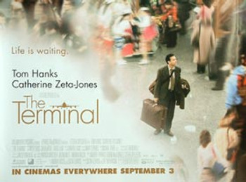 THE TERMINAL ORIGINAL CINEMA POSTER THE TERMINAL ORIGINAL CINEMA POSTER