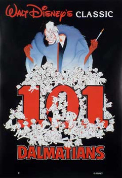 101 DALMATIONS (Single Sided Reprint) REPRINT POSTER 101 DALMATIONS (Single Sided Reprint) REPRINT POSTER