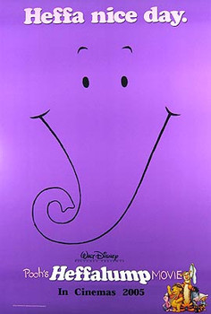 POOH'S HEFFALUMP MOVIE (Double Sided Advance) ORIGINAL CINEMA POSTER POOH'S HEFFALUMP MOVIE (Double Sided Advance) ORIGINAL CINEMA POSTER