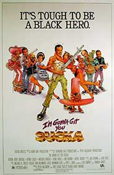 I'M GONNA GIT YOU SUCKA (SINGLE SIDED REGULAR) ORIGINAL CINEMA POSTER I'M GONNA GIT YOU SUCKA (SINGLE SIDED REGULAR) ORIGINAL CINEMA POSTER