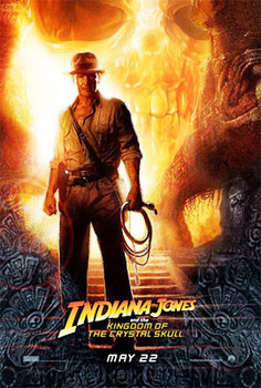 INDIANA JONES AND THE KINGDOM OF THE CRYSTAL SKULL ORIGINAL CINEMA POSTER INDIANA JONES AND THE KINGDOM OF THE CRYSTAL SKULL ORIGINAL CINEMA POSTER