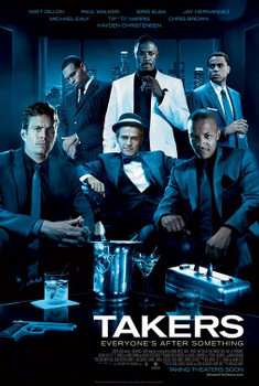 TAKERS Poster TAKERS Poster