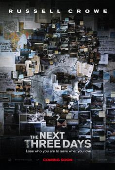 THE NEXT THREE DAYS Poster THE NEXT THREE DAYS Poster