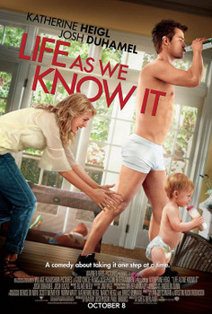 LIFE AS WE KNOW IT Poster LIFE AS WE KNOW IT Poster
