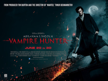 ABRAHAM LINCOLN VAMPIRE HUNTER Poster (Quad) ABRAHAM LINCOLN VAMPIRE HUNTER Poster (Quad)