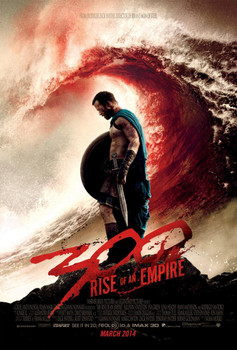 300 RISE OF AN EMPIRE Poster 300 RISE OF AN EMPIRE Poster