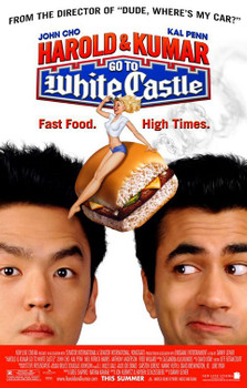Harold & Kumar Go To White Castle Poster Harold & Kumar Go To White Castle Poster