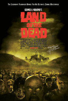 Land Of The Dead Poster Land Of The Dead Poster
