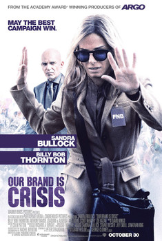 Our Brand is Crisis Advance Style Original Movie Poster Our Brand is Crisis Advance Style Original Movie Poster