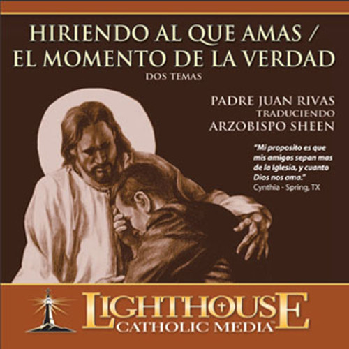 Hiriendo al que Amas / El Momento de la Verdad